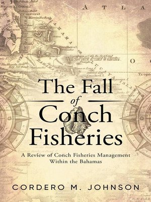 cover image of The Fall of Conch Fisheries
